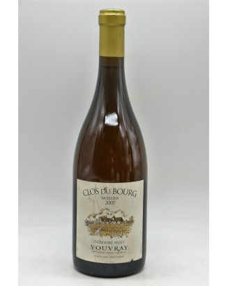 Huet Vouvray Clos du Bourg Moelleux 2007