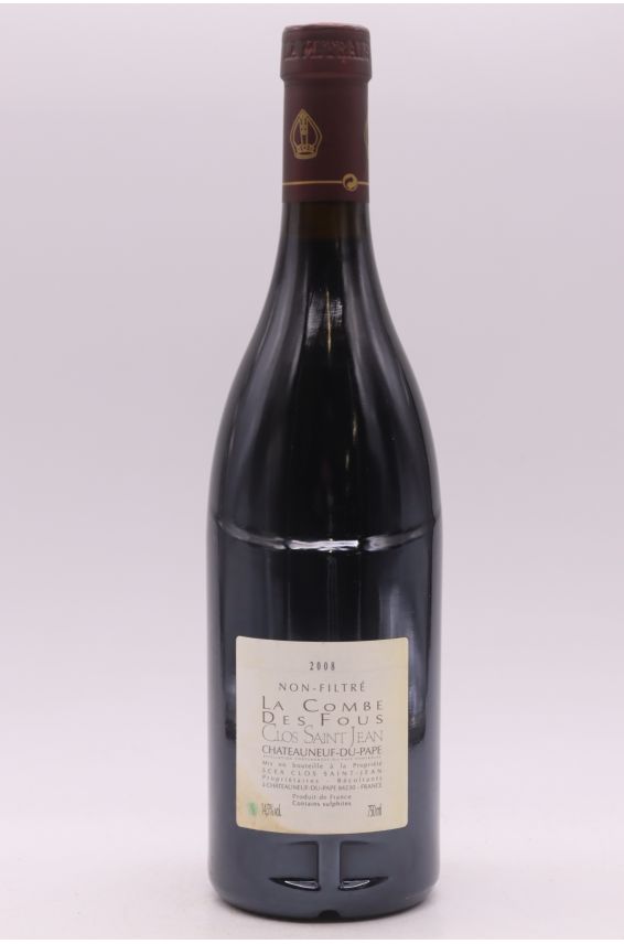 Clos Saint Jean Châteauneuf du Pape La Combe des Fous 2008