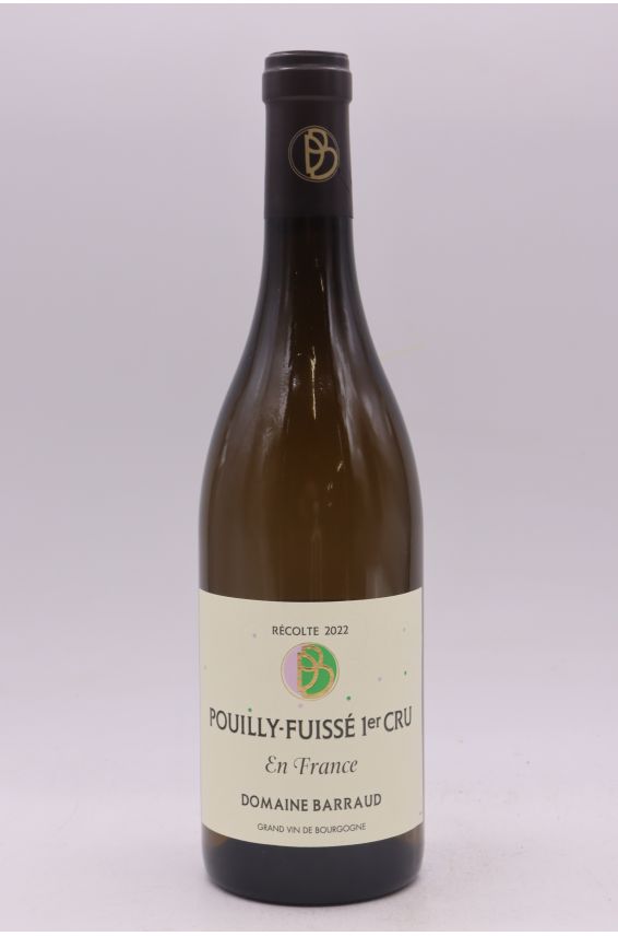 Daniel Barraud Pouilly Fuissé 1er cru En France 2022