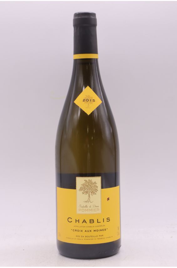 Denis Pommier Chablis Croix aux Moines 2015