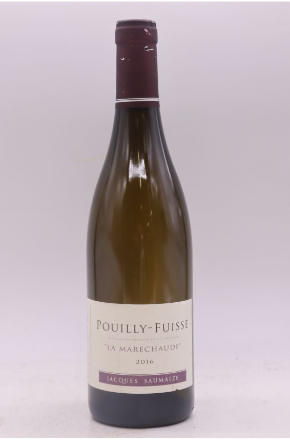 Jacques et Nathalie Saumaize Pouilly Fuissé La Marechaude 2016