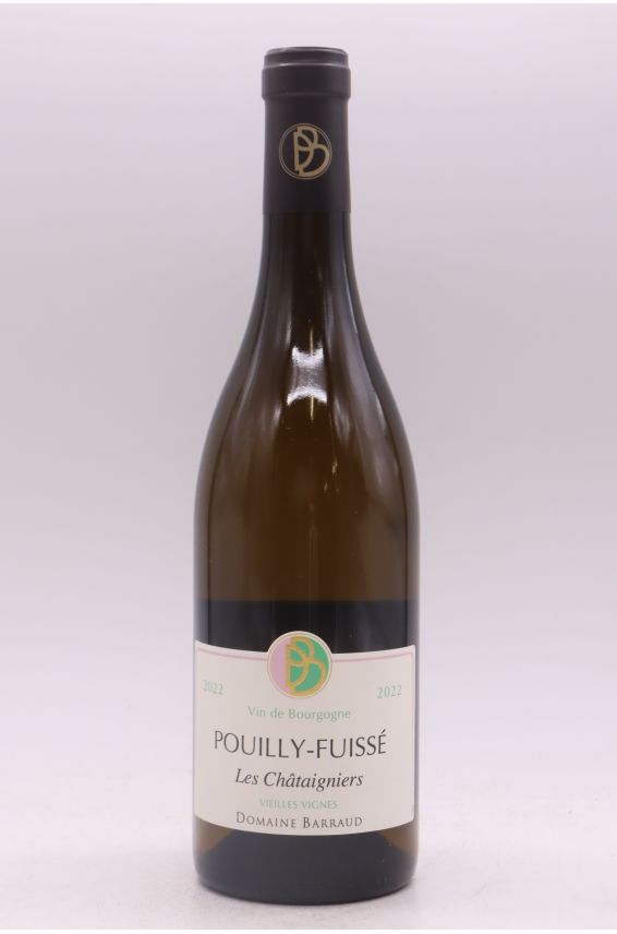 Daniel Barraud Pouilly Fuissé Les Châtaigniers 2022