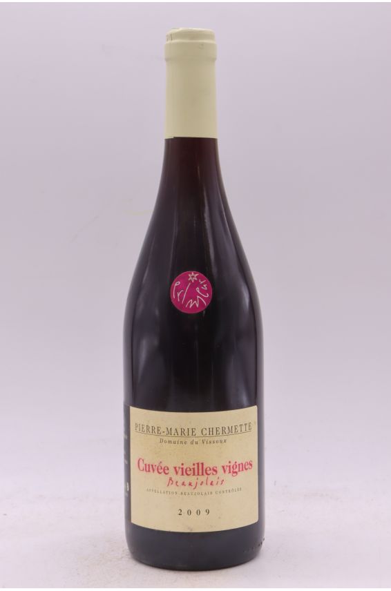 Pierre Marie Chermette Beaujolais Vieilles Vignes 2009